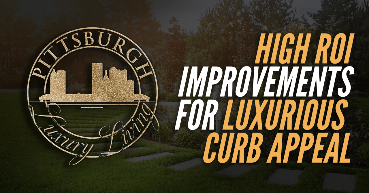 High ROI Improvements for Luxurious Curb Appeal