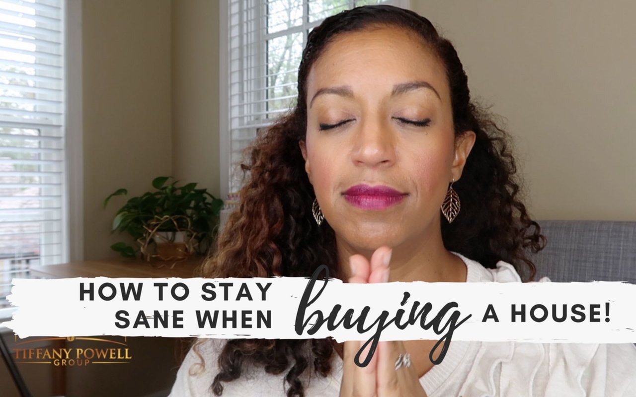 3 Ways to Stay Sane When Buying a House