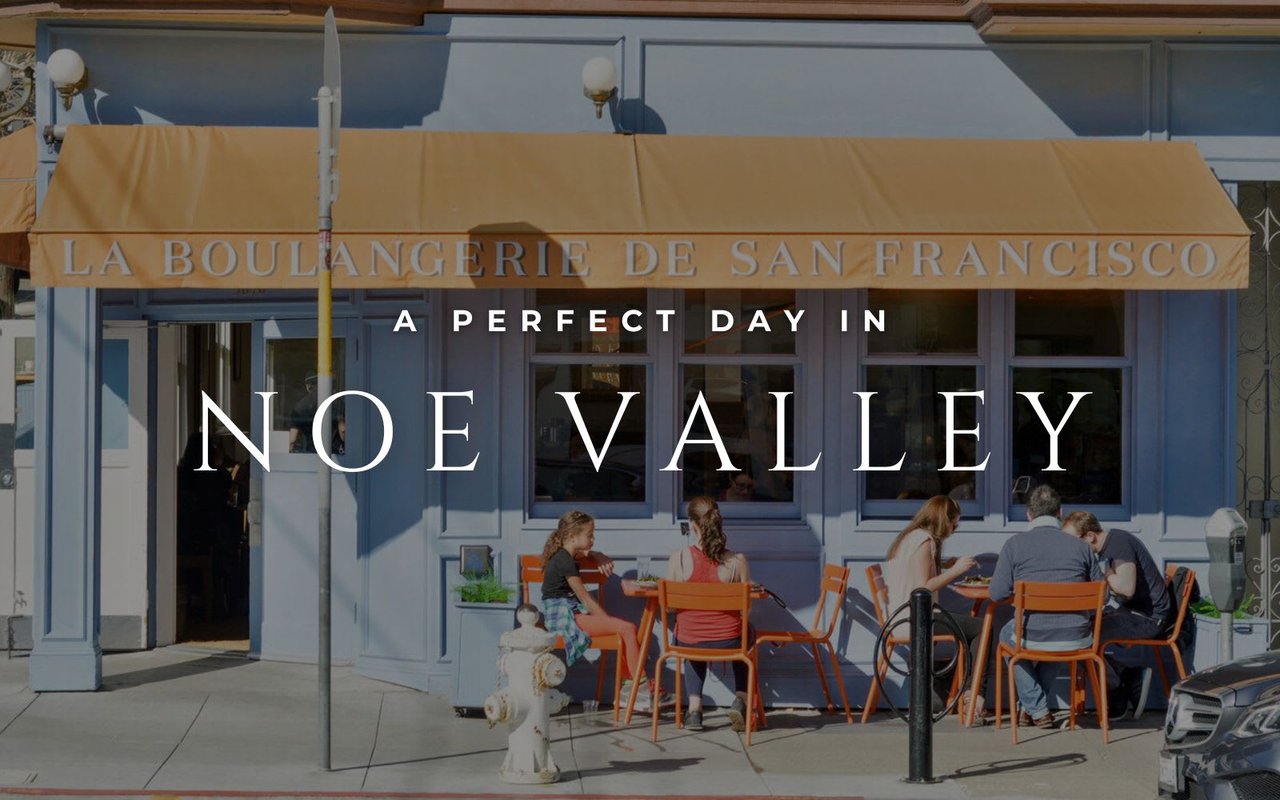 Mason's Guide to a Great Day in Noe Valley