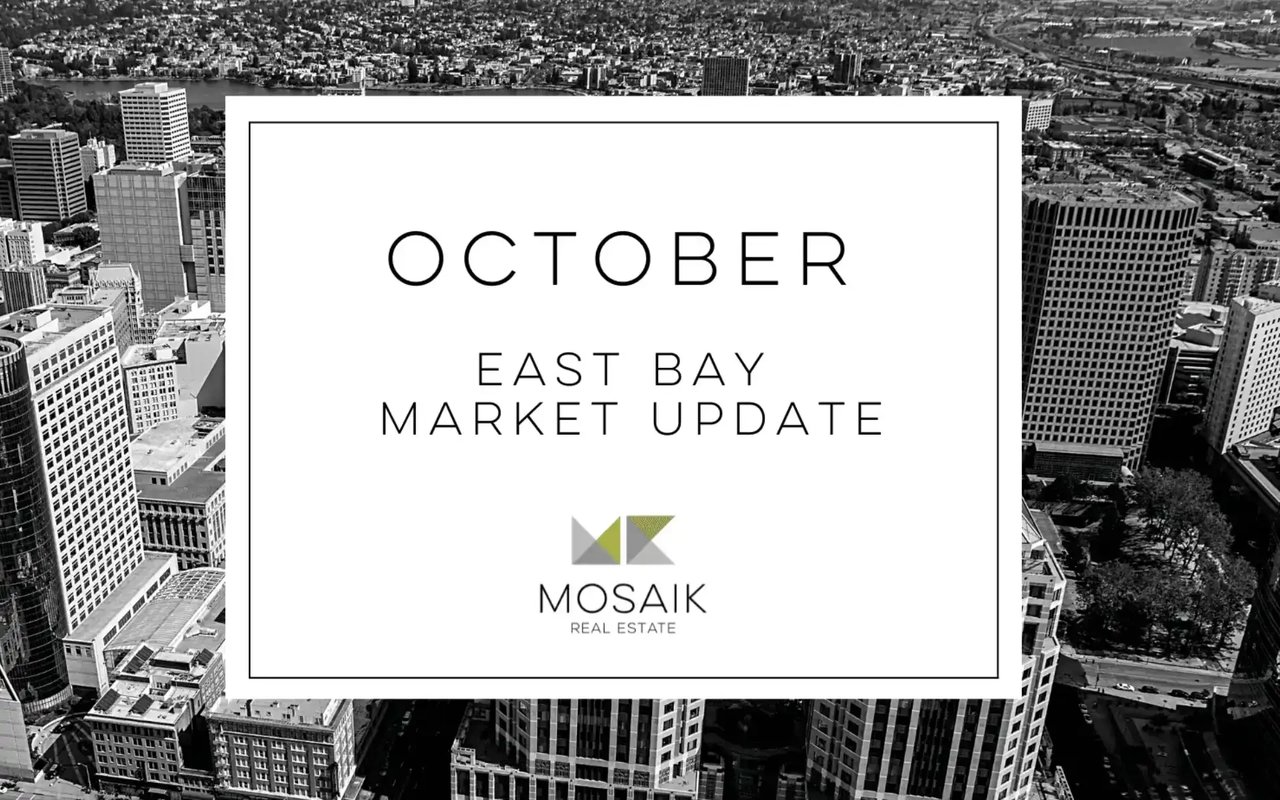 East Bay Real Estate Market Report: October 2022