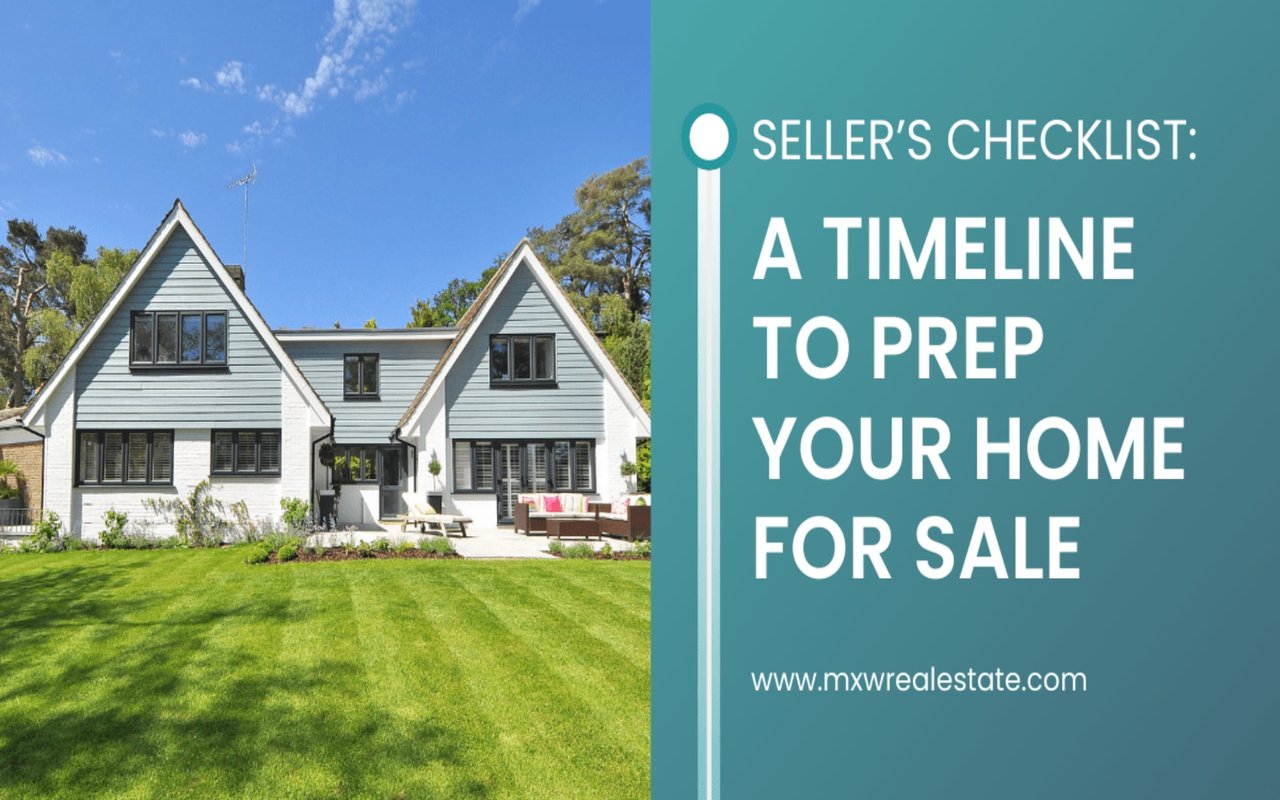 Seller’s Checklist: A Timeline to Prep Your Home for Sale
