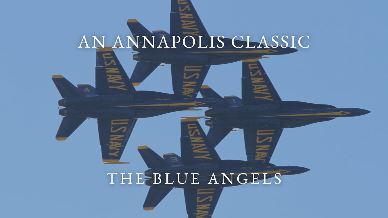 An Annapolis Classic | The Blue Angels Show 2023