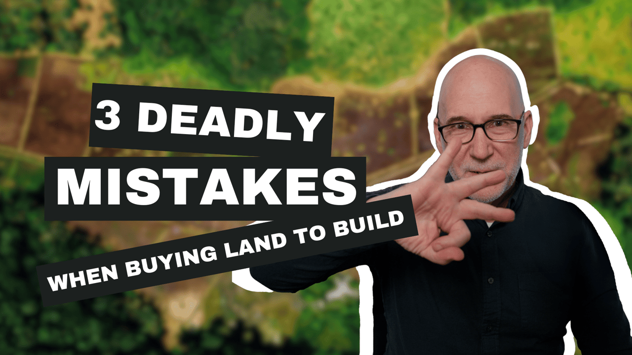 3 Deadly Mistakes When Buying Land to Build Your Home