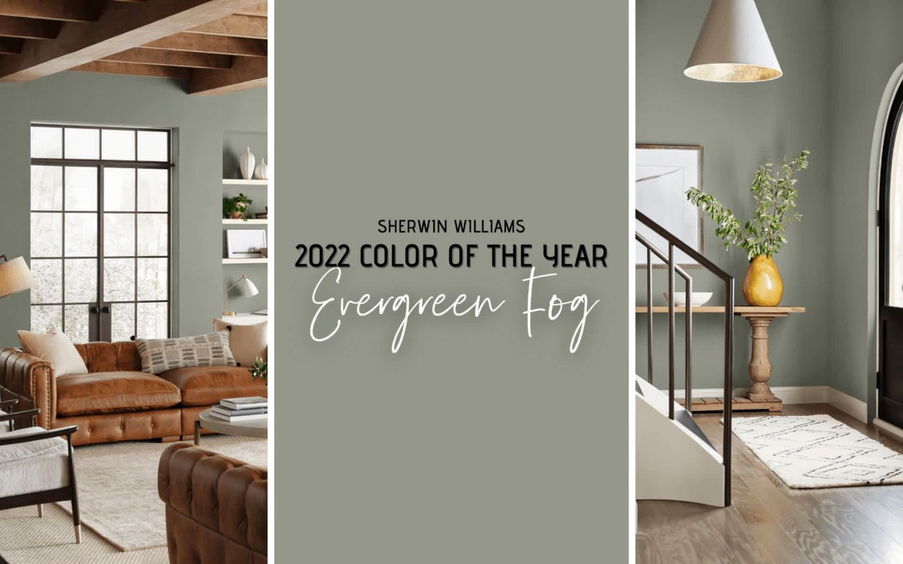 Evergreen Fog: 2022’s Color of the Year Will Leave You Feeling Grounded and Serene