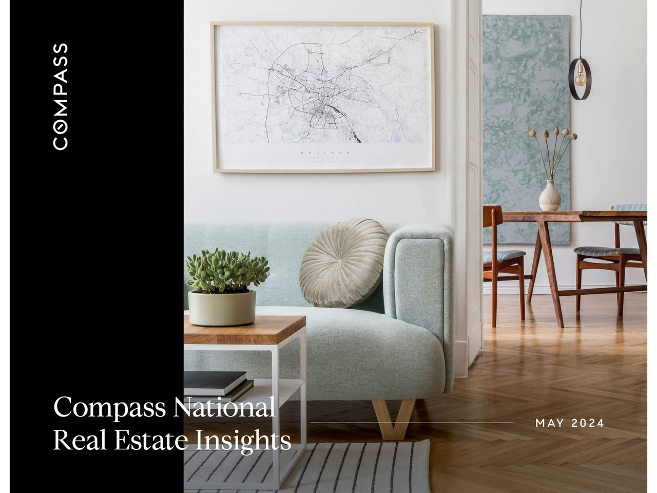 May 2024 Compass National Real Estate Insights