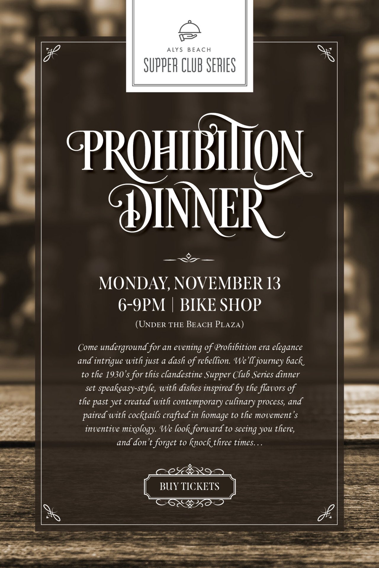 Supper Club Series: Prohibition Dinner