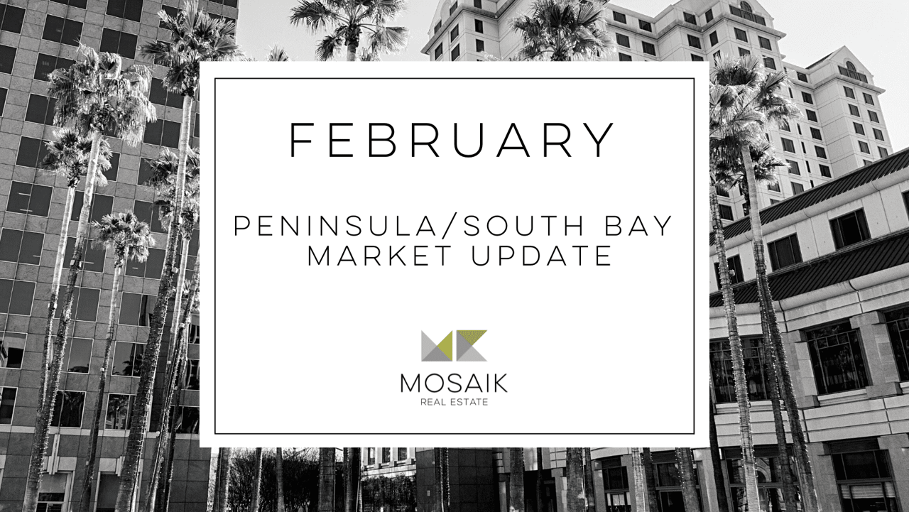 South Bay & Peninsula Real Estate Market Report: February 2021
