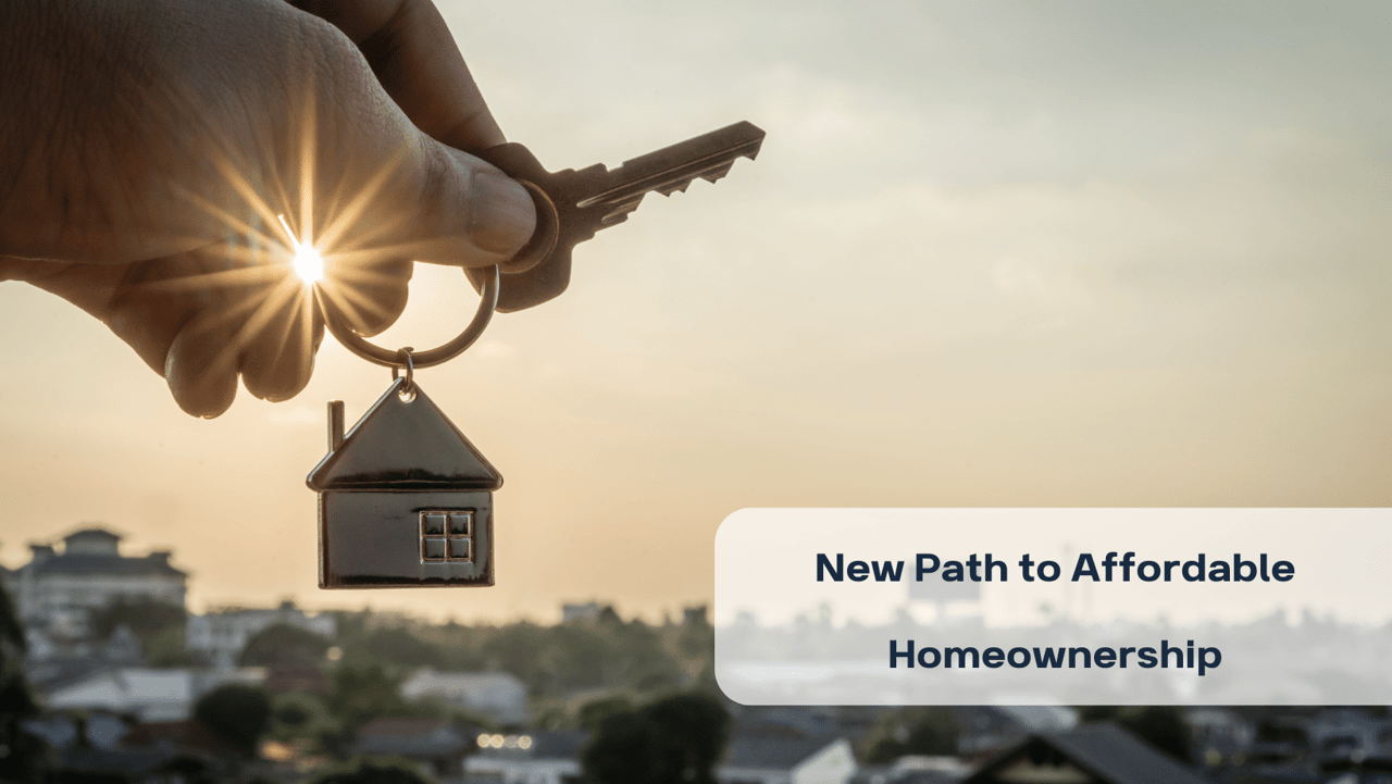 🏠New Path to Affordable Homeownership