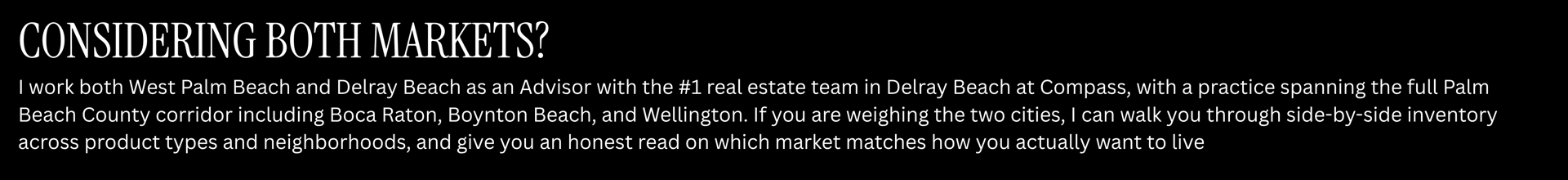 Considering both markets? Real estate advice for comparing West Palm Beach and Delray Beach.