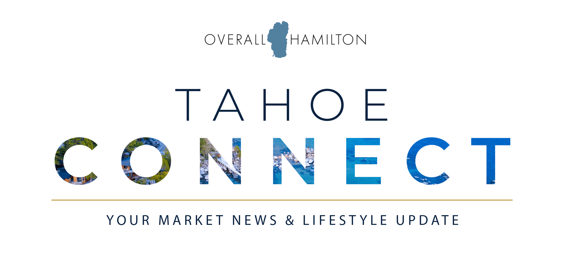 Tahoe Connect Newsletter - Labor Day Weekend 2024