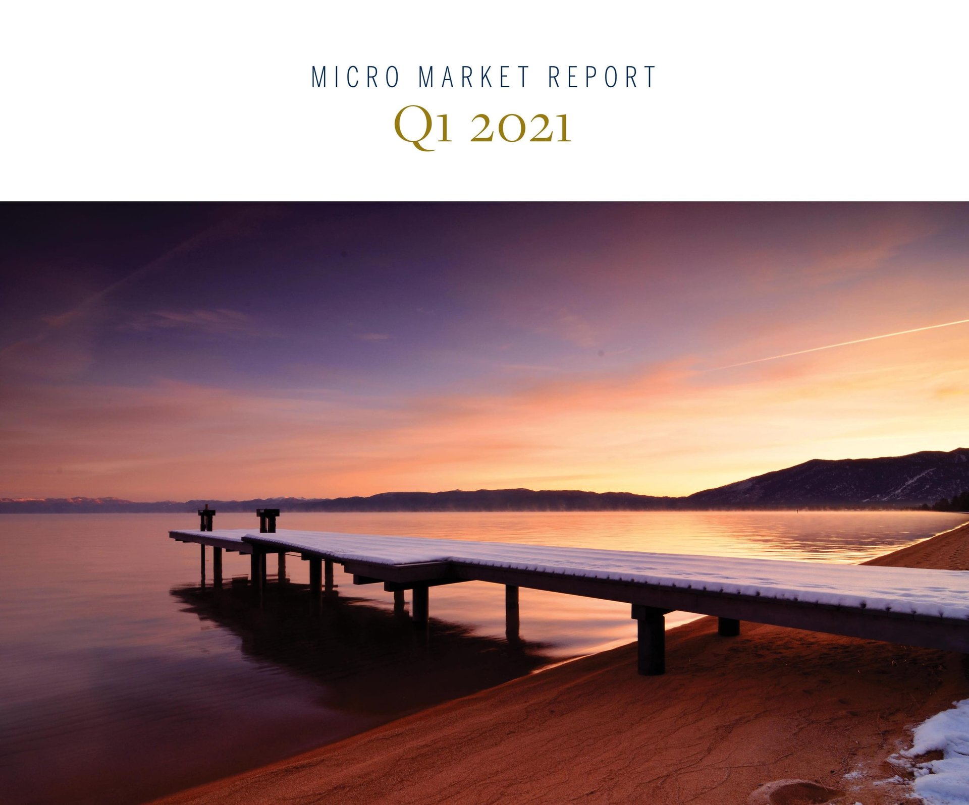 Tahoe Q1 Market Update