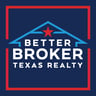 Better Broker, Texas Realty