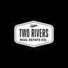 Two Rivers Real Estate Company LLC