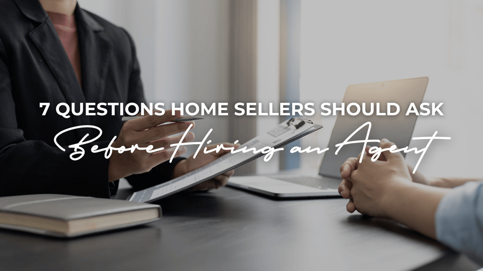 7 Essential Questions to Ask a Real Estate Agent Before Selling Your Home