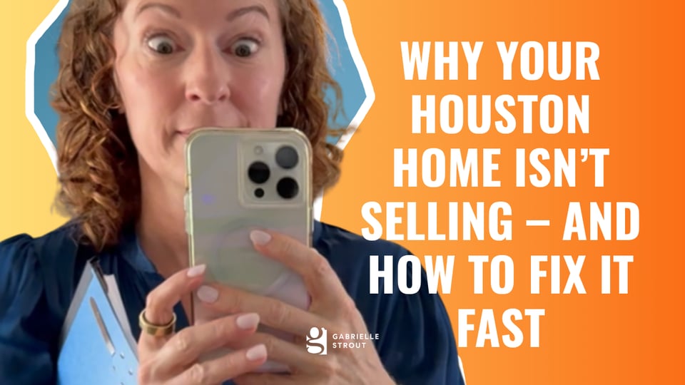 Why Your Houston Home Isn’t Selling – And How to Fix It Fast ...