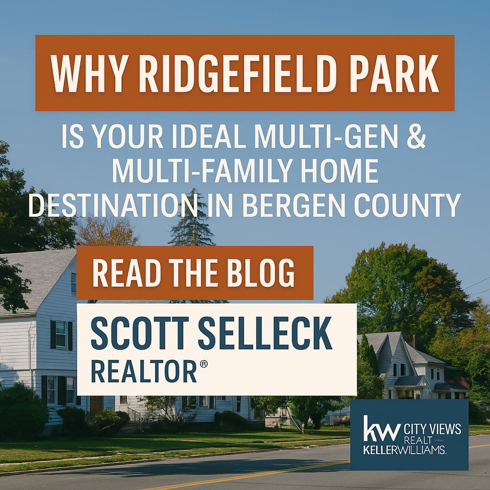 Why Ridgefield Park Is Your Ideal Multi‑Gen & Multi‑Family Home ...