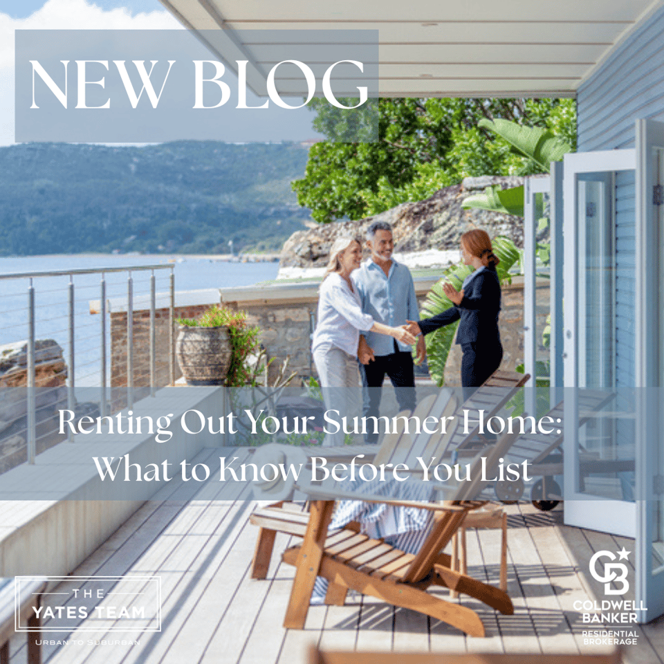 Renting Out Your Summer Home: What to Know Before You List