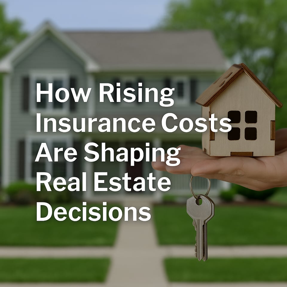 How Rising Insurance Costs Are Shaping Real Estate Decisions