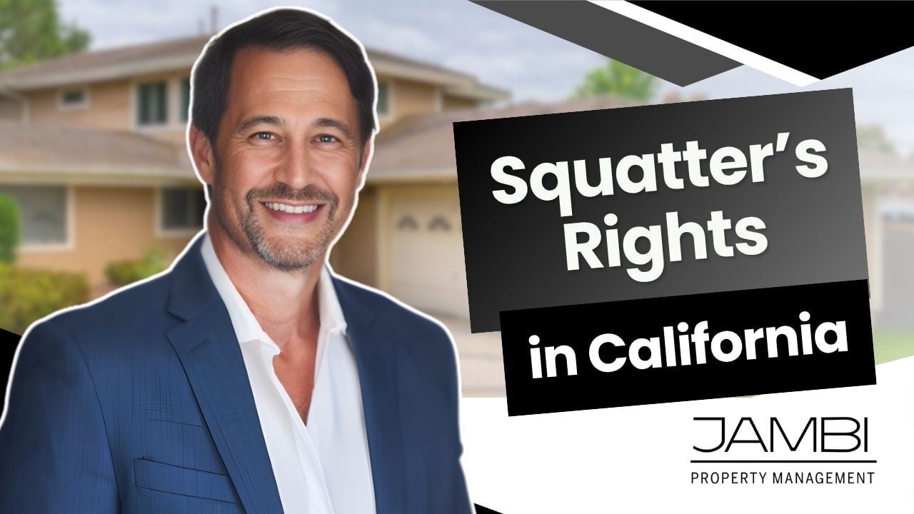 Squatter Rights Los Angeles: 5 Laws Every Landlord Must Know