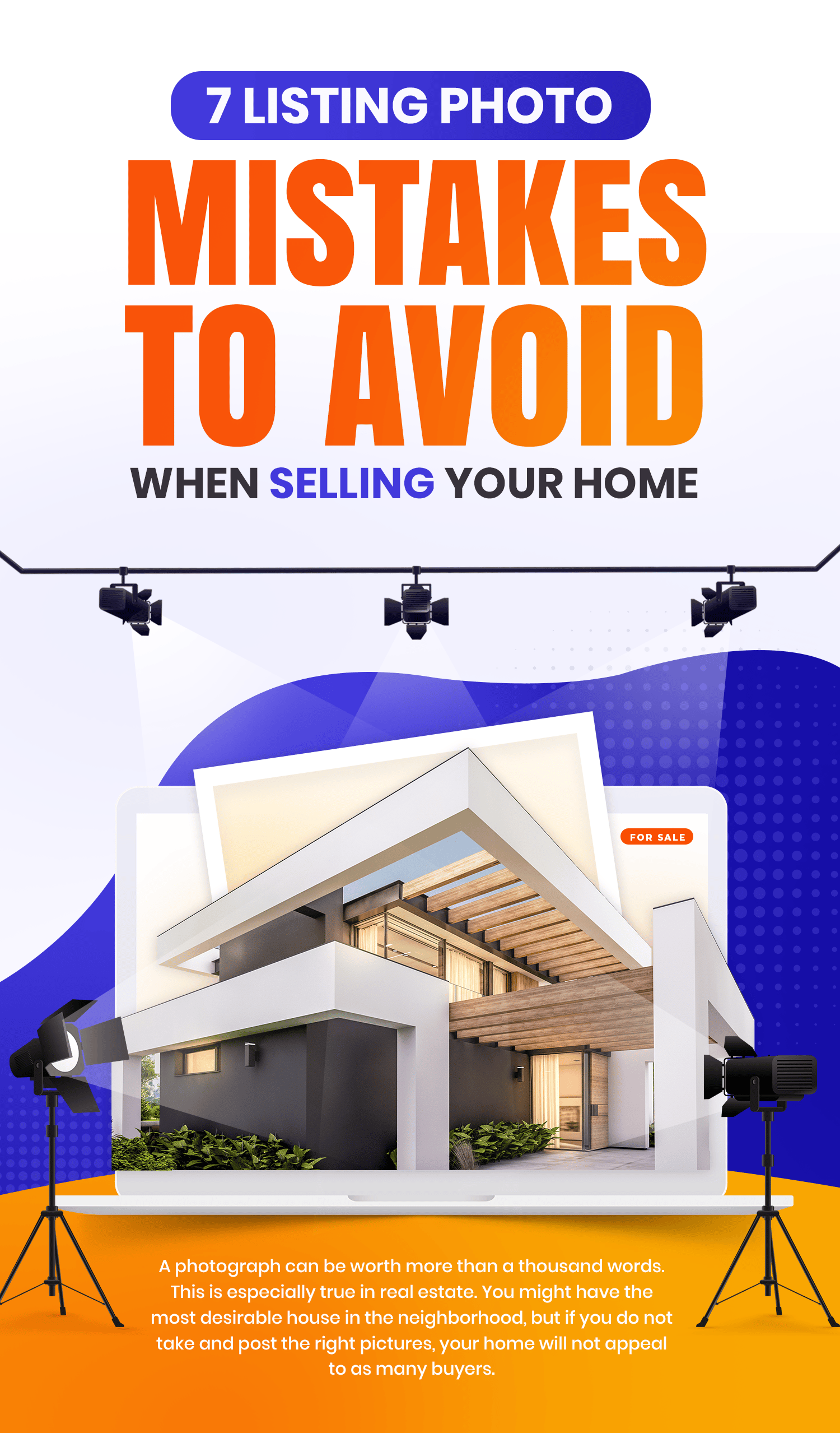 Graphic about seven listing photo mistakes to avoid when selling a home.