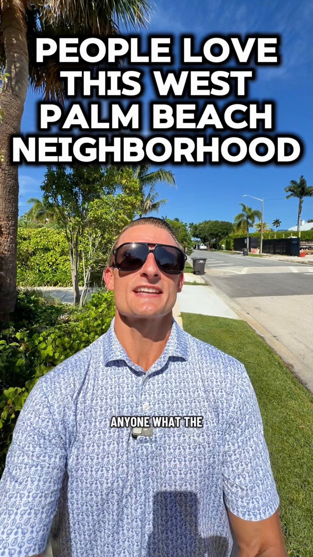 West Palm Beach neighborhood video graphic with the headline “People love this West Palm Beach neighborhood.”