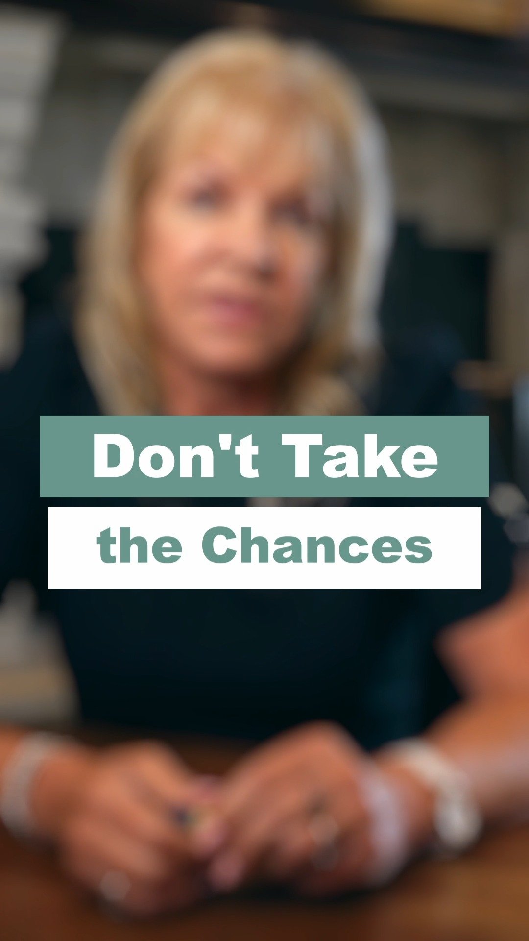 Don't Take the Chances