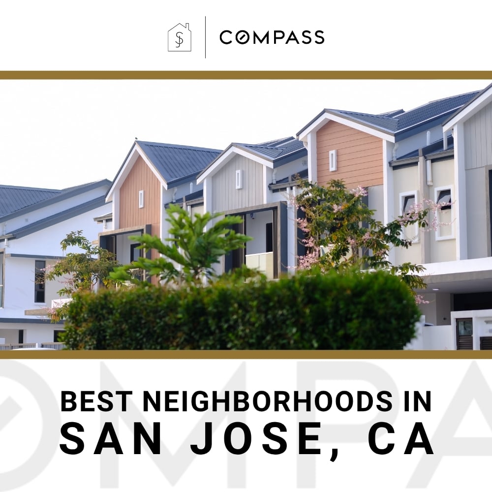 10 Best Neighborhoods in San Jose, CA