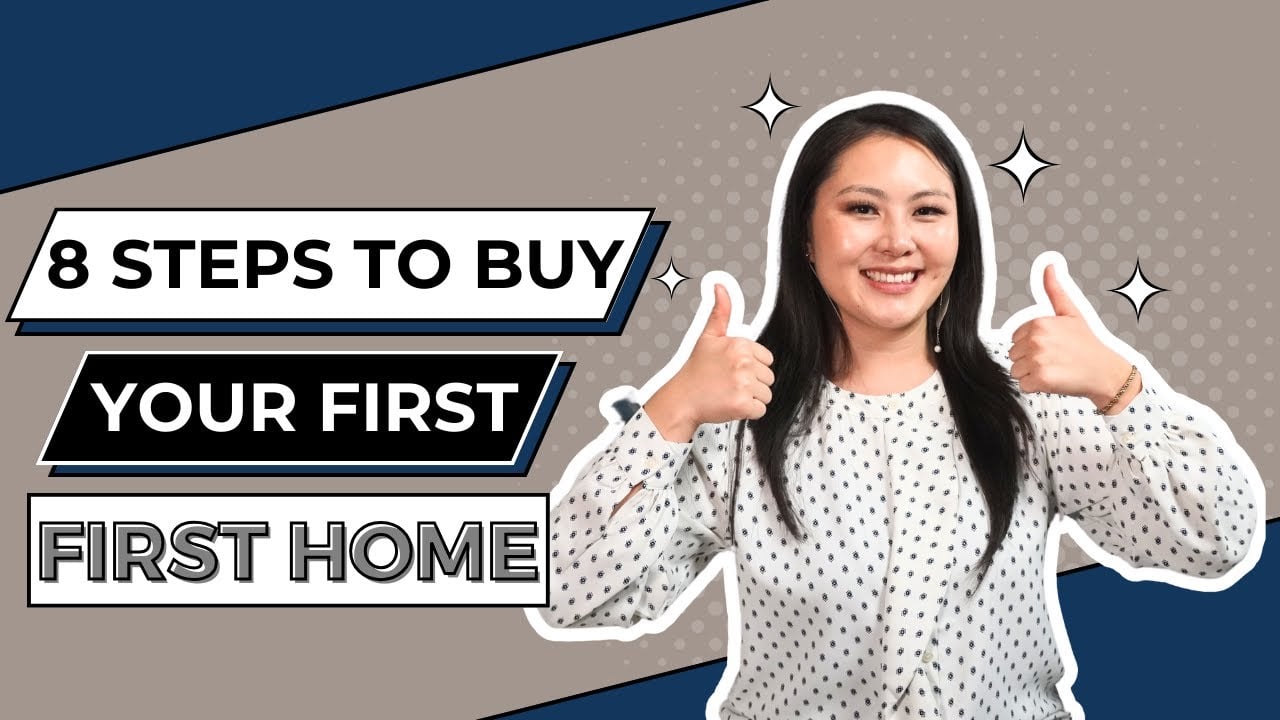  The process of Buying Your FIRST HOME!