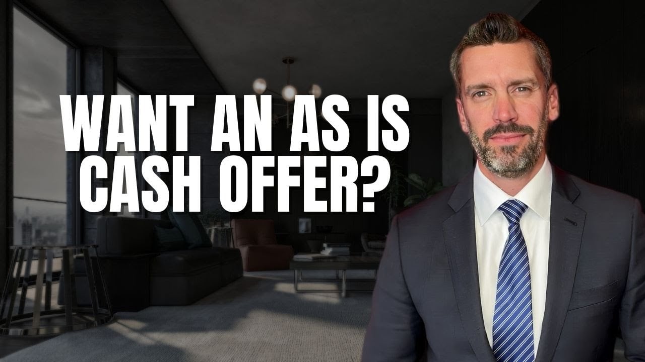 Looking for an as Is Cash Offer?