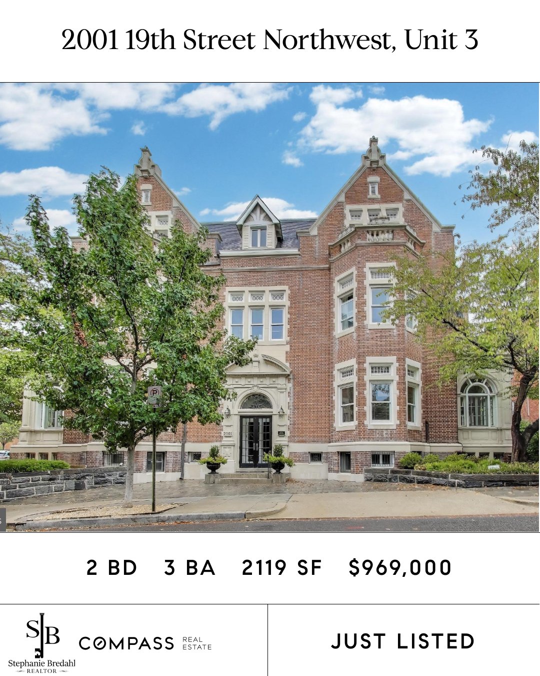 Just Listed: 2001 19th St NW, Unit 3 Washington, DC 20009