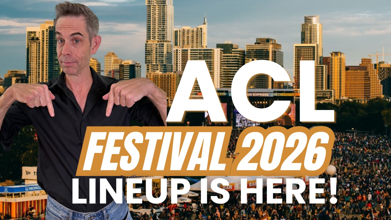 ACL Festival 2026 Lineup Is Here & What It Means for South Austin Real Estate 