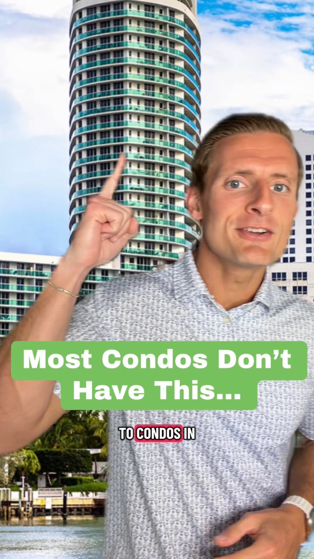 Real estate social graphic with a man pointing to a waterfront condo tower and text about condo features.