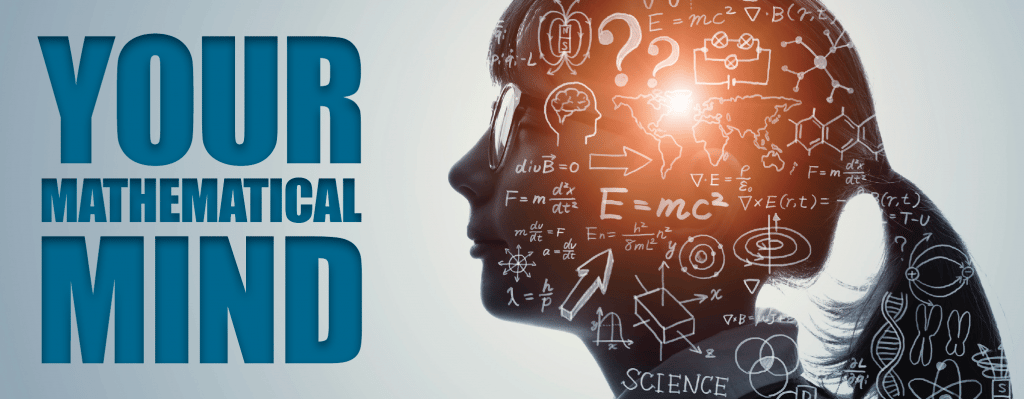 Your Mathematical Mind