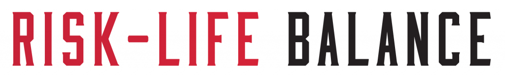 Risk-Life Balance
