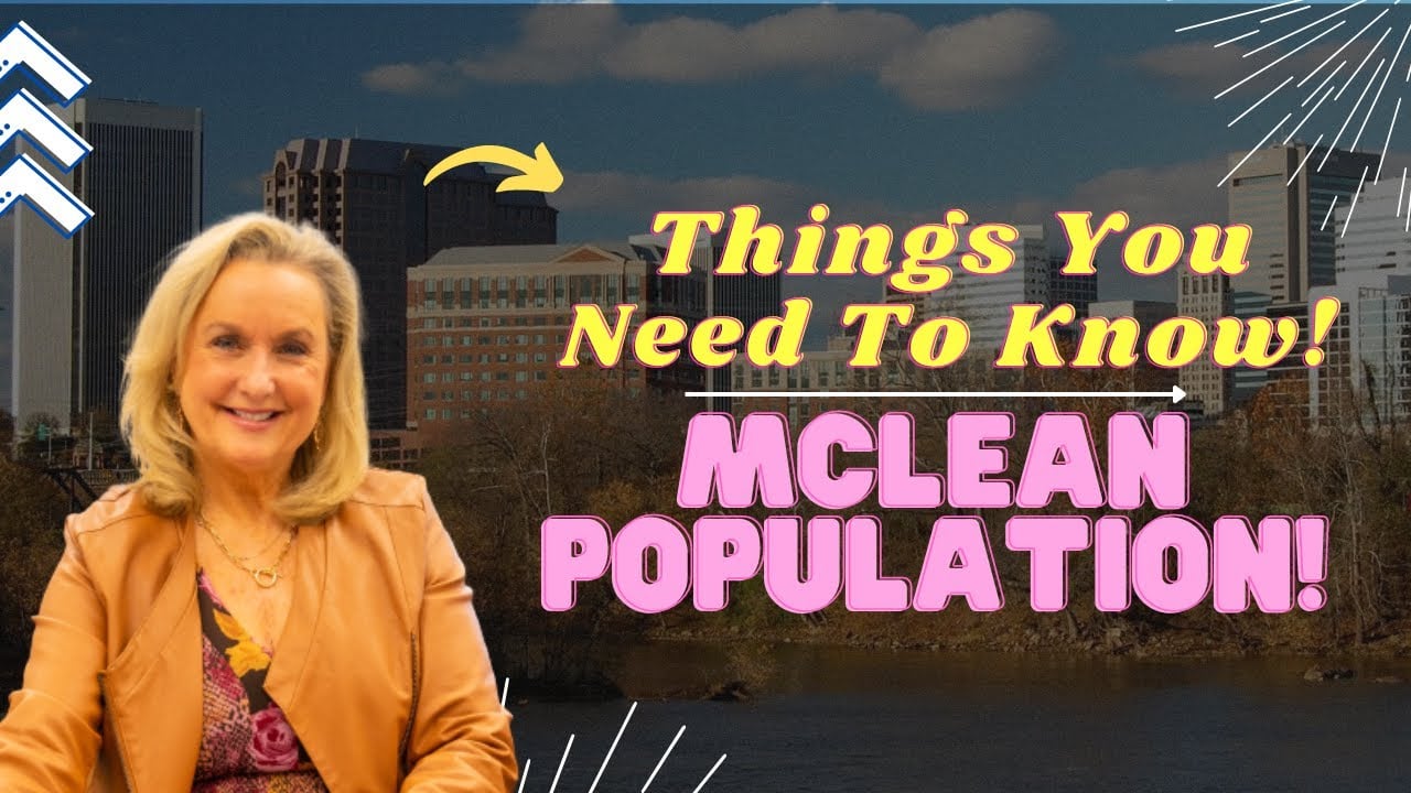 McLean Population! | The Hoban Real Estate Group