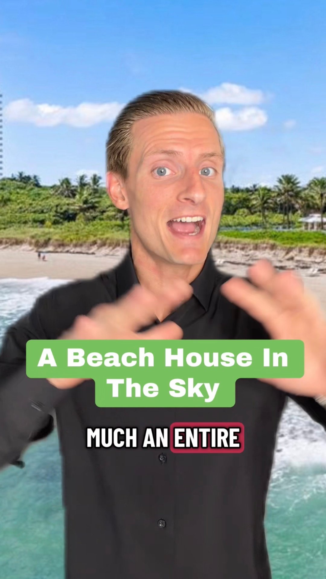 Beach house video thumbnail featuring a man gesturing by the ocean; text reads “A Beach House In The Sky.”