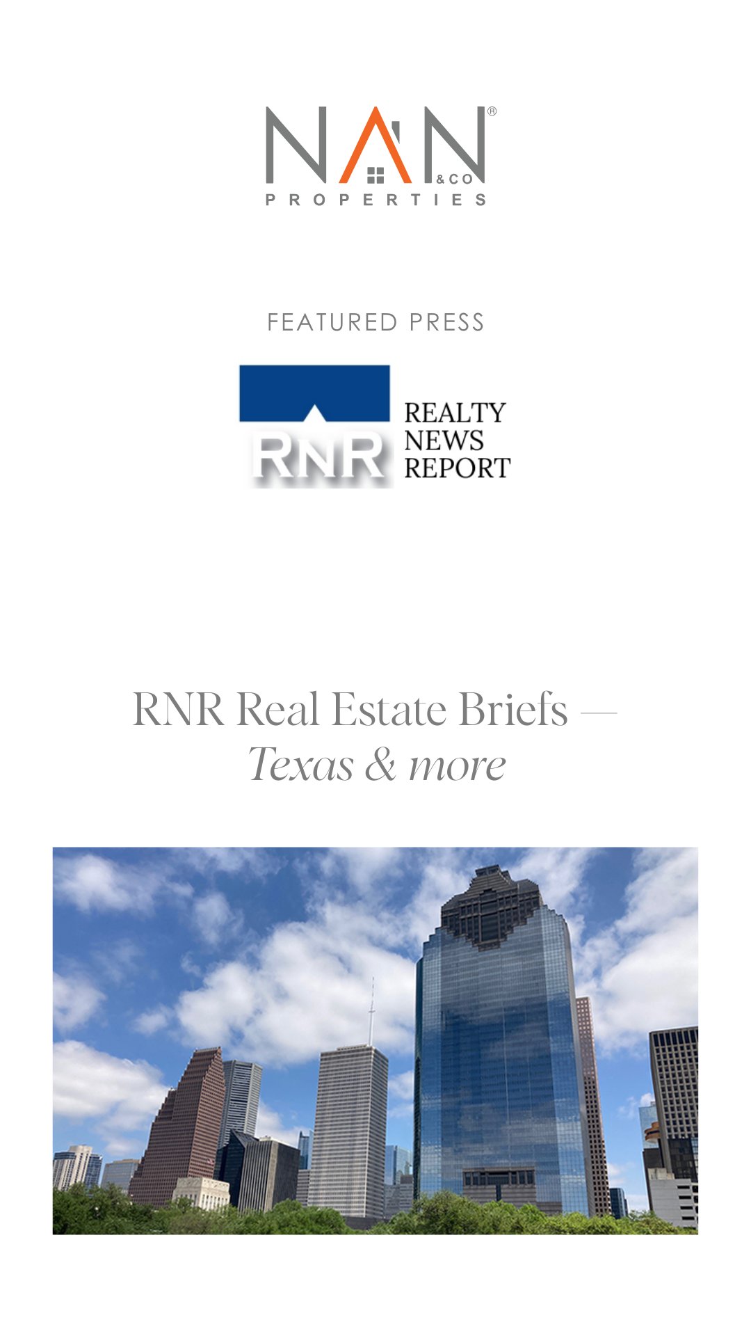 RNR Real Estate Briefs – Texas & more