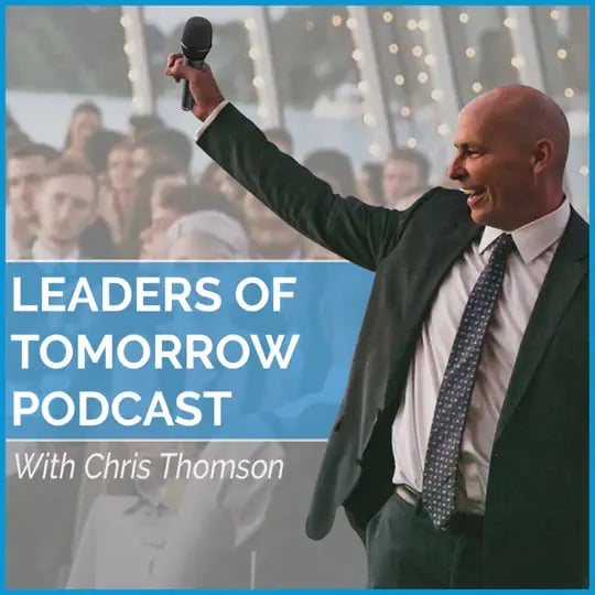 Ted Duncan | Why Discipline Really Drives Massive Wins - Leaders of Tomorrow Podcast
