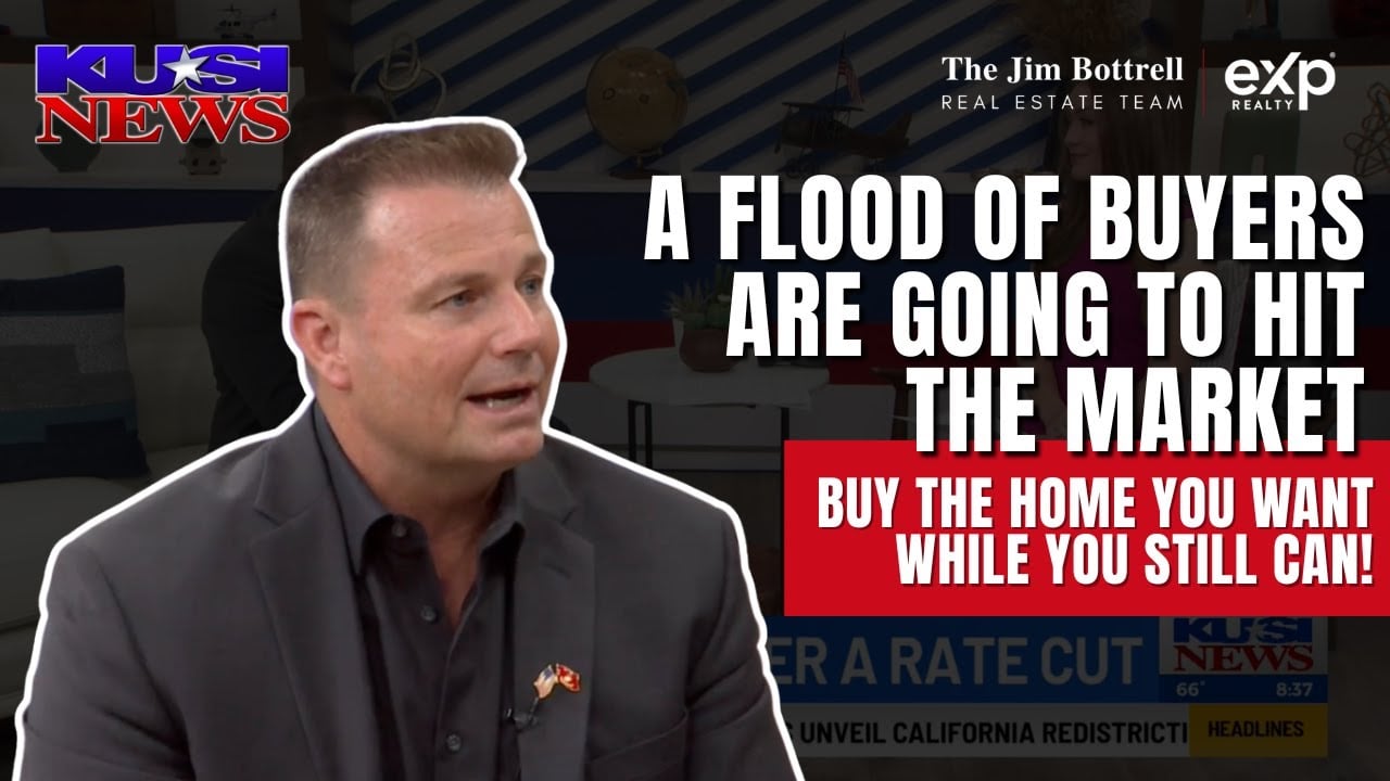 San Diego Real Estate: Buyers Will No Longer Be in Favor When Rates Drop!