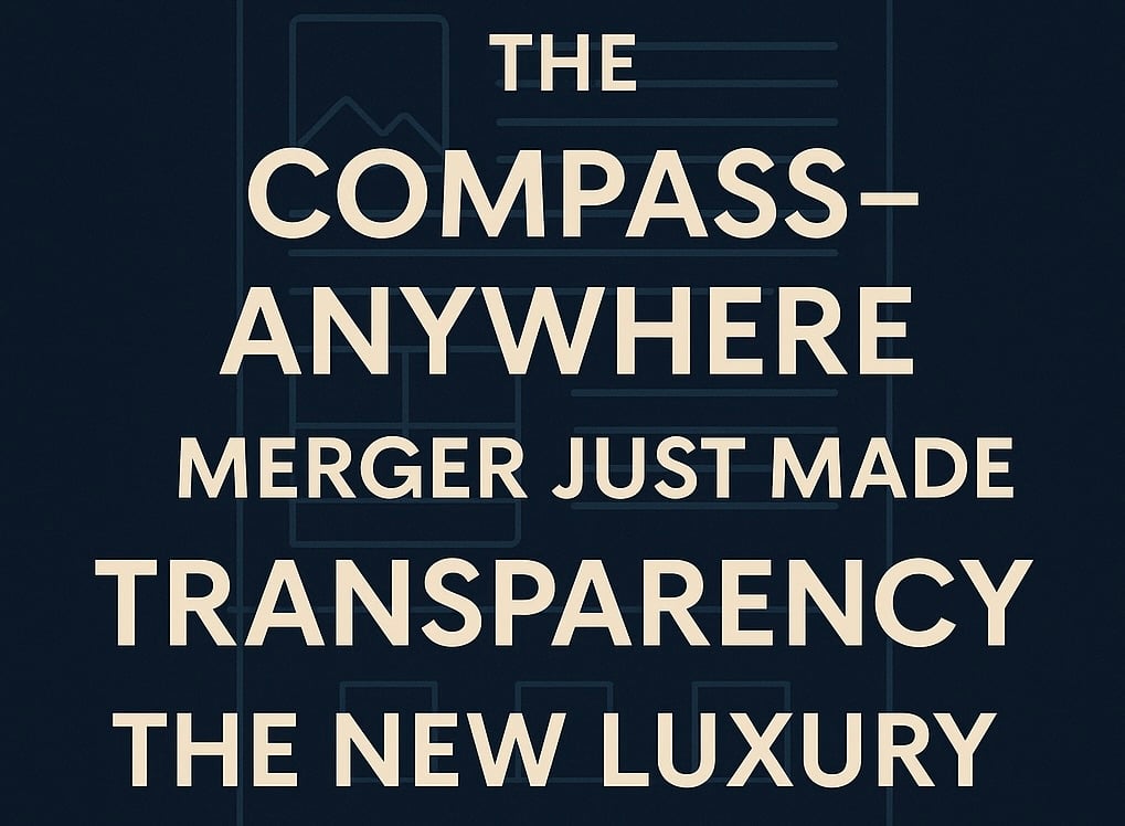 Compass–Anywhere merger graphic symbolizing transparency and change in real estate industry.
