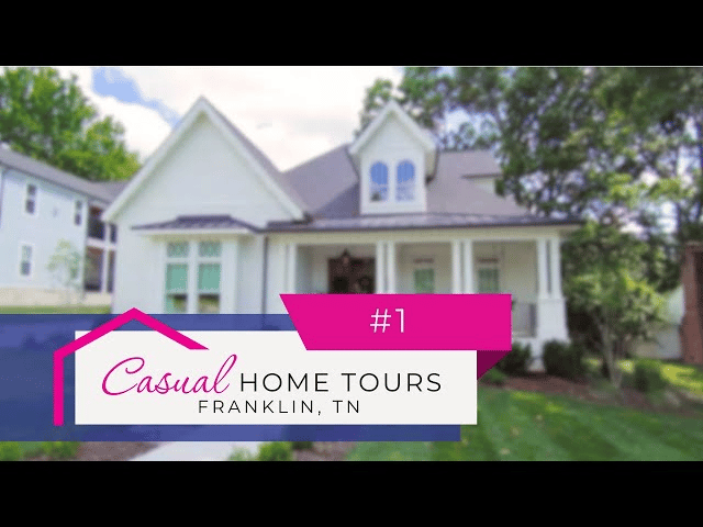 Casual Home Tours with Kayla #1 Franklin