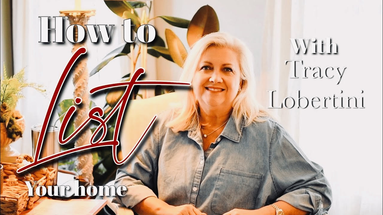 How to List your Home, with Tracy Lobertini