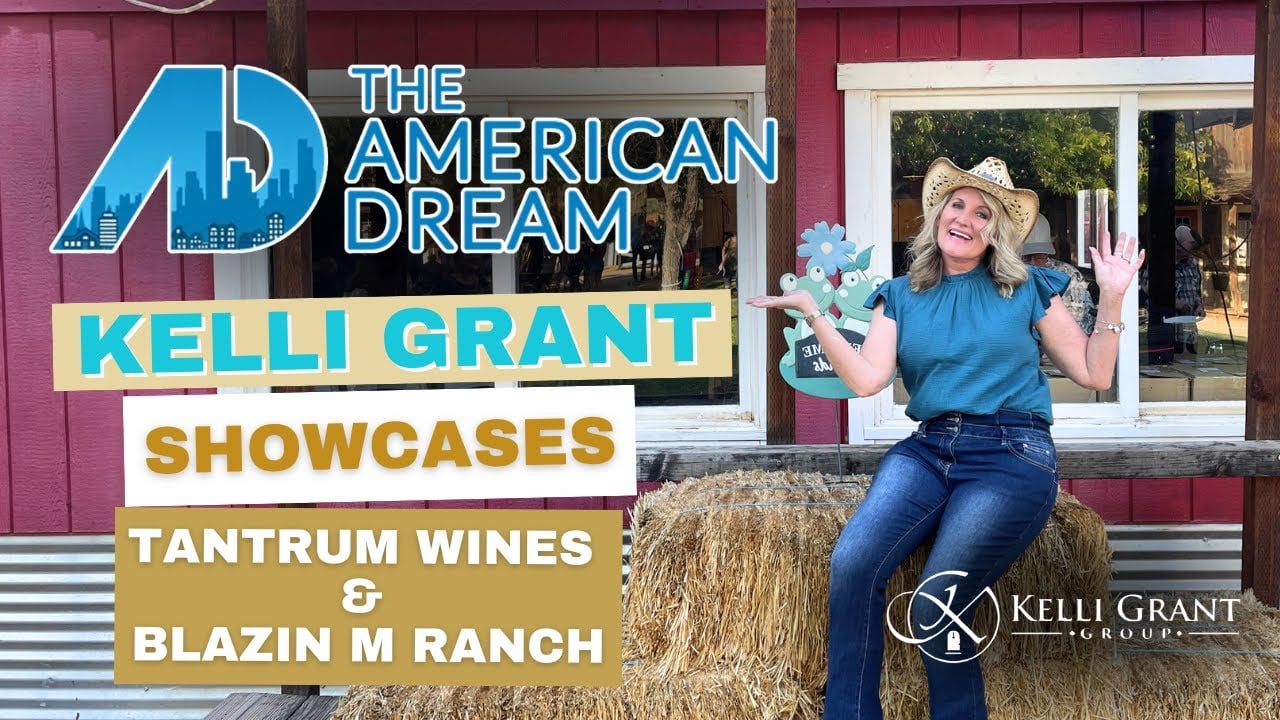 American Dream - Kelli Grant Showcases Tantrum Wines & Blazin' M Ranch
