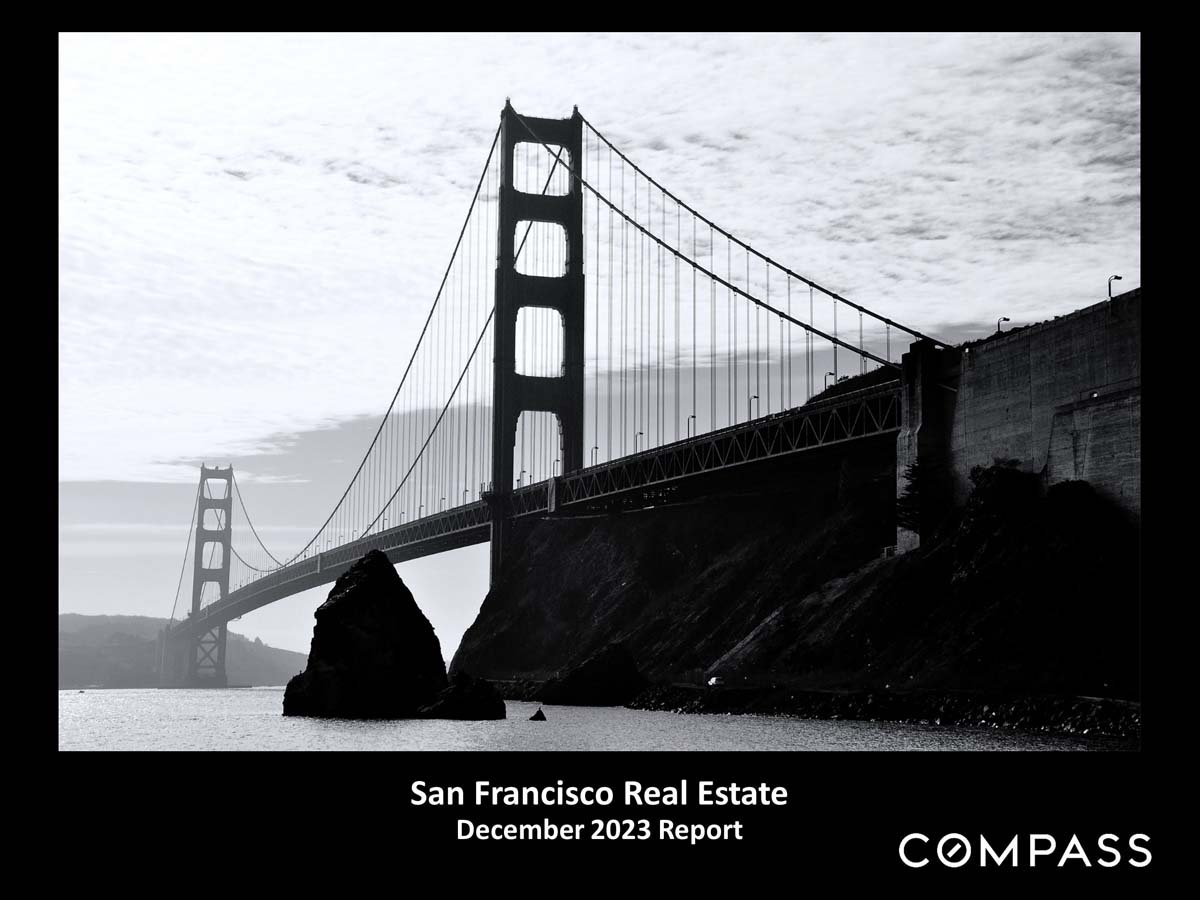 San Francisco Home Prices, Market Conditions & Trends December 2023