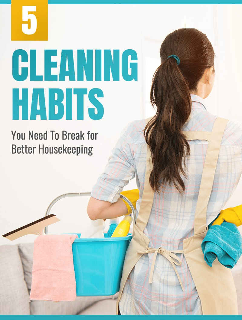 Graphic about five cleaning habits to break, showing a woman with a bucket of cleaning supplies.