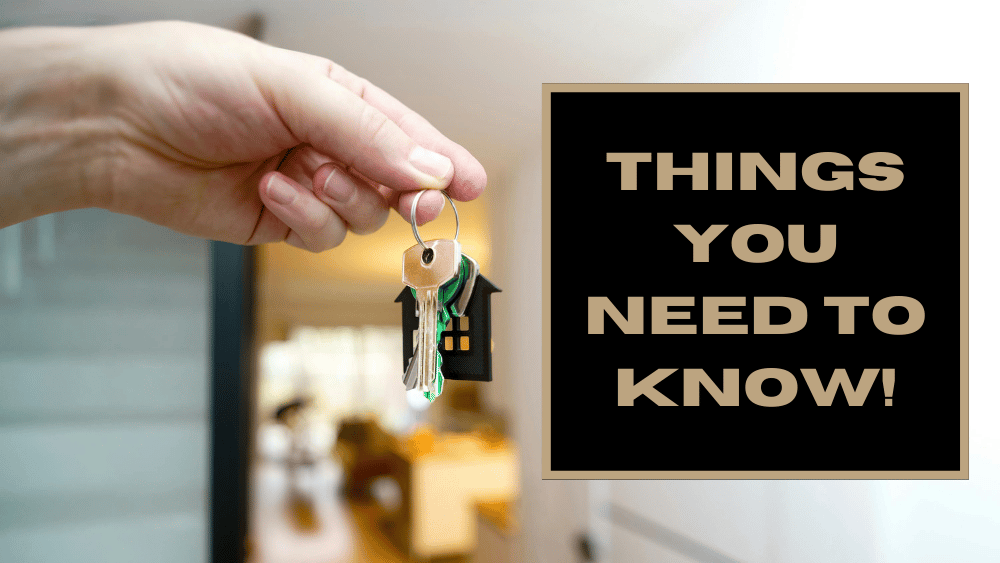 A hand holds house keys beside the headline “Things you need to know!”
