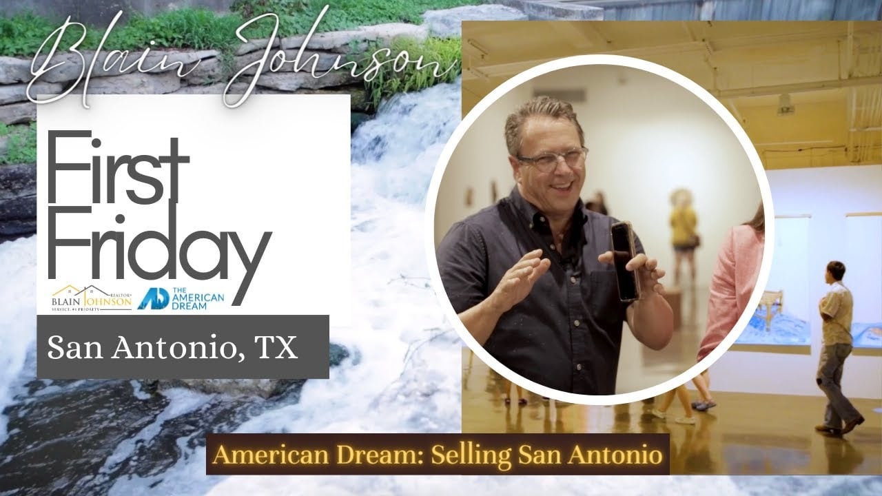  First Friday: American Dream, Selling San Antonio