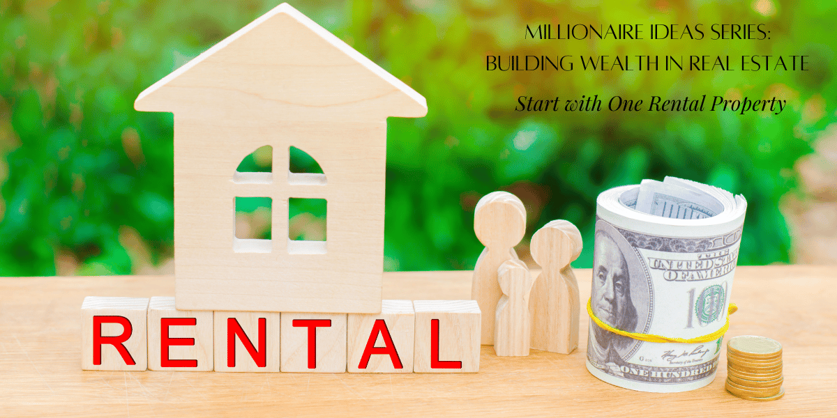 Can Real Estate Make You Rich?- Millionaire Idea #1