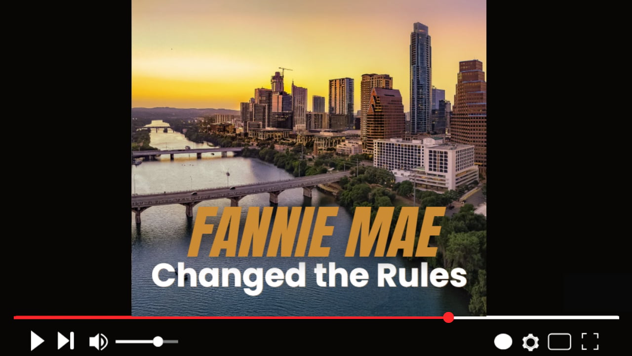 Fannie Mae Just Changed the Rules for Austin Move-Up Buyers — This Is a Big Deal
