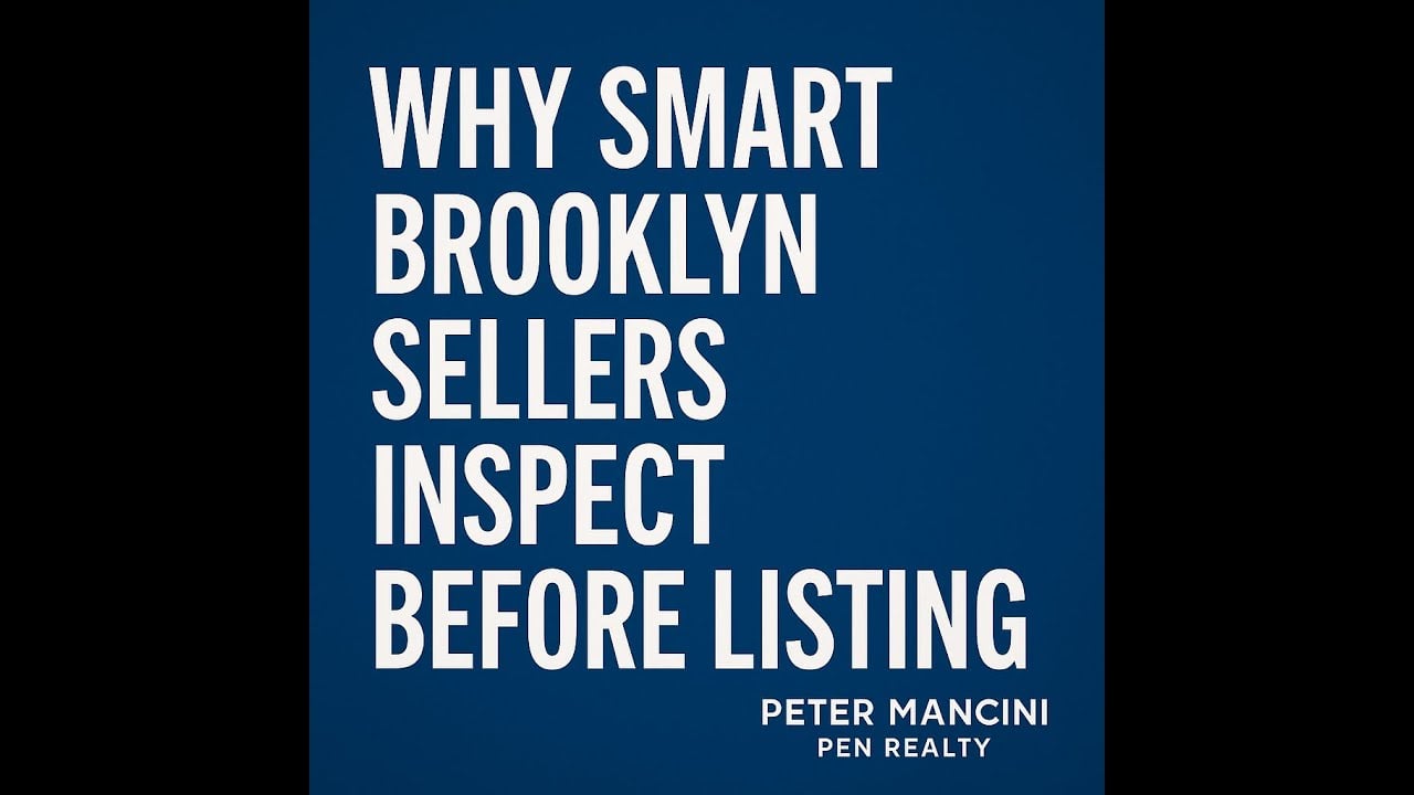 Brooklyn Sellers: The #1 Move to Protect Your Deal Before Listing